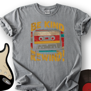 Be Kind Rewind T-Shirt