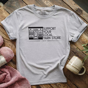 Local Yarn Store T-shirt