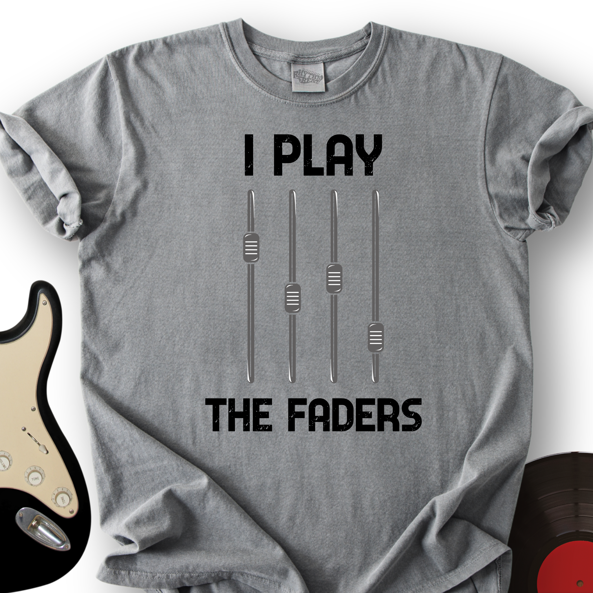 I Play The Faders T-Shirt
