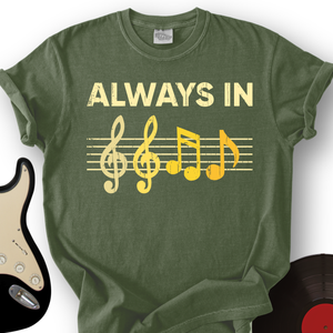 Always In T-Shirt