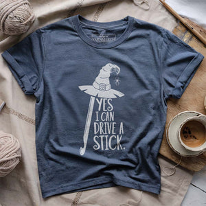 I Can Drive A Stick T-shirt