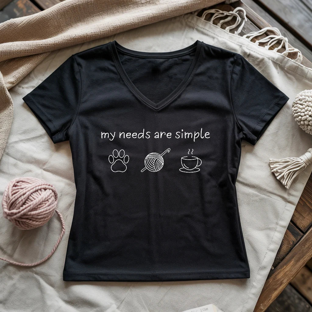 My Needs Are Simple Lady V-neck