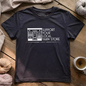 Local Yarn Store T-shirt