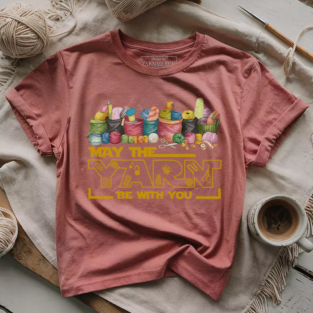 May The Yarn Be With You T-shirt
