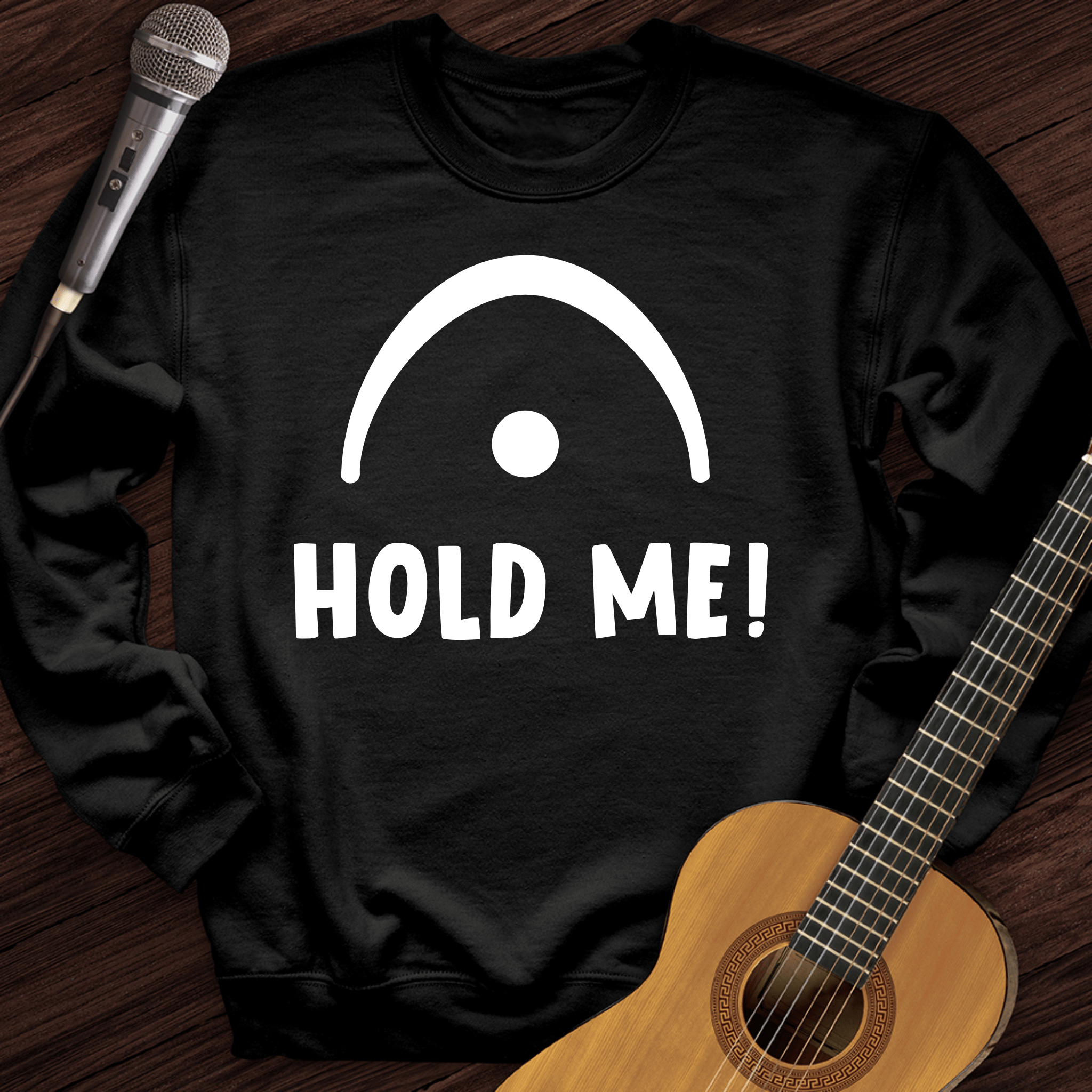 Hold Me Crewneck