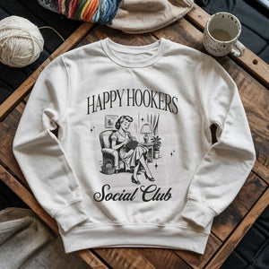 Happy Hooker Club Sweatshirt